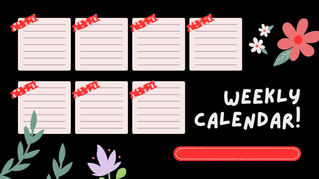 Black and Red Cute Weekly Calendar